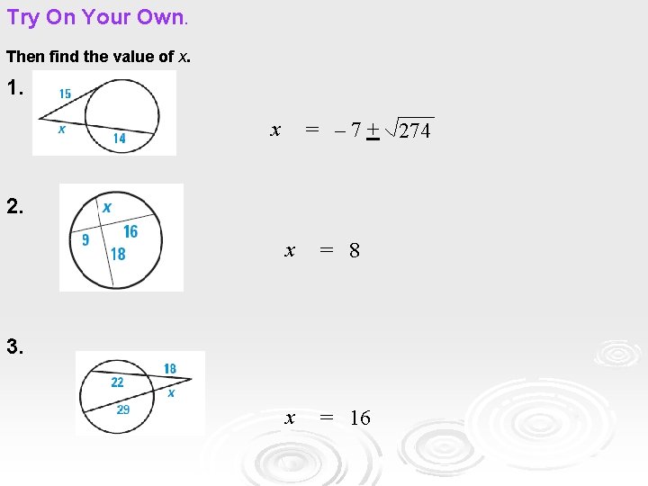 Try On Your Own. Then find the value of x. 1. x = – Try On Your Own. Then find the value of x. 1. x = –