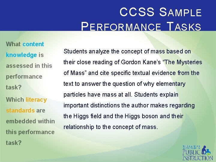 CCSS S AMPLE P ERFORMANCE T ASKS What content knowledge is assessed in this