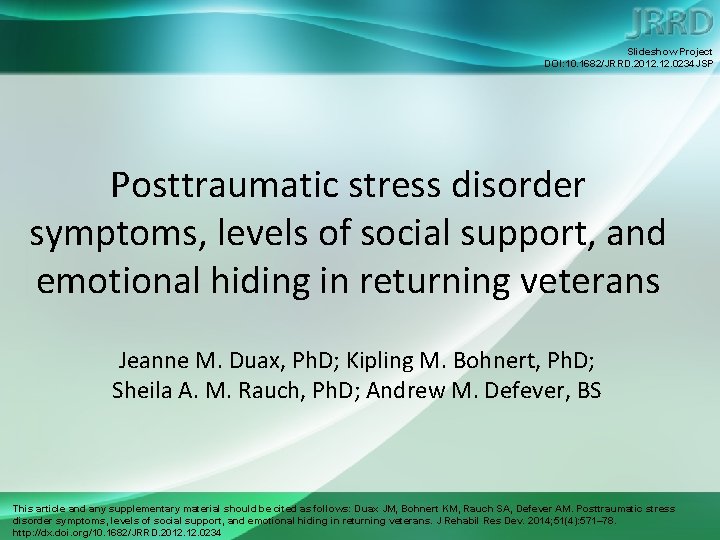 Slideshow Project DOI: 10. 1682/JRRD. 2012. 0234 JSP Posttraumatic stress disorder symptoms, levels of