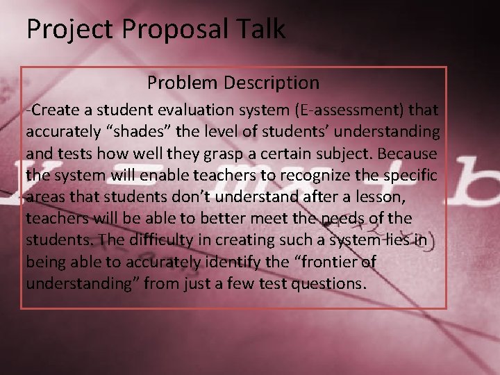 Project Proposal Talk Problem Description Create a student