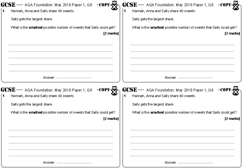 AQA Foundation: May 2018 Paper 1, Q 8 1 AQA Foundation: May 2018 Paper