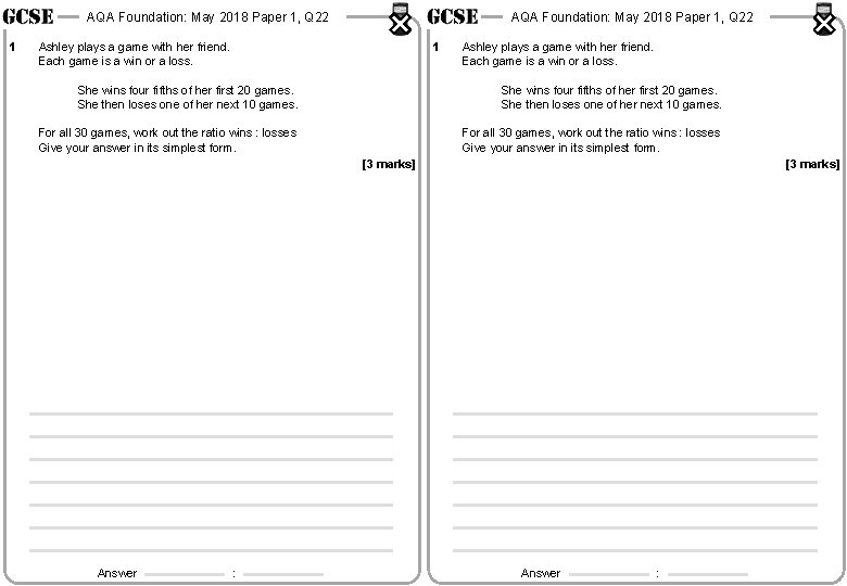 AQA Foundation: May 2018 Paper 1, Q 22 1 AQA Foundation: May 2018 Paper