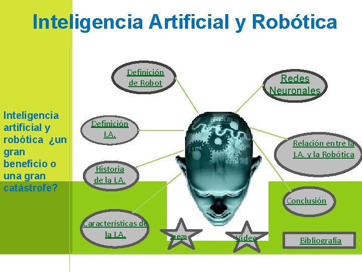 Inteligencia Artificial y Robótica Definición de Robot Inteligencia artificial y robótica ¿un gran beneficio