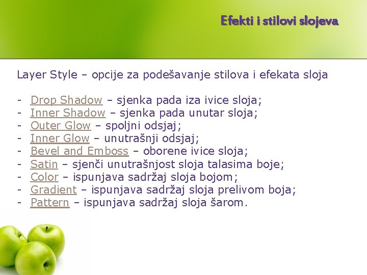 Efekti i stilovi slojeva Layer Style – opcije za podešavanje stilova i efekata sloja