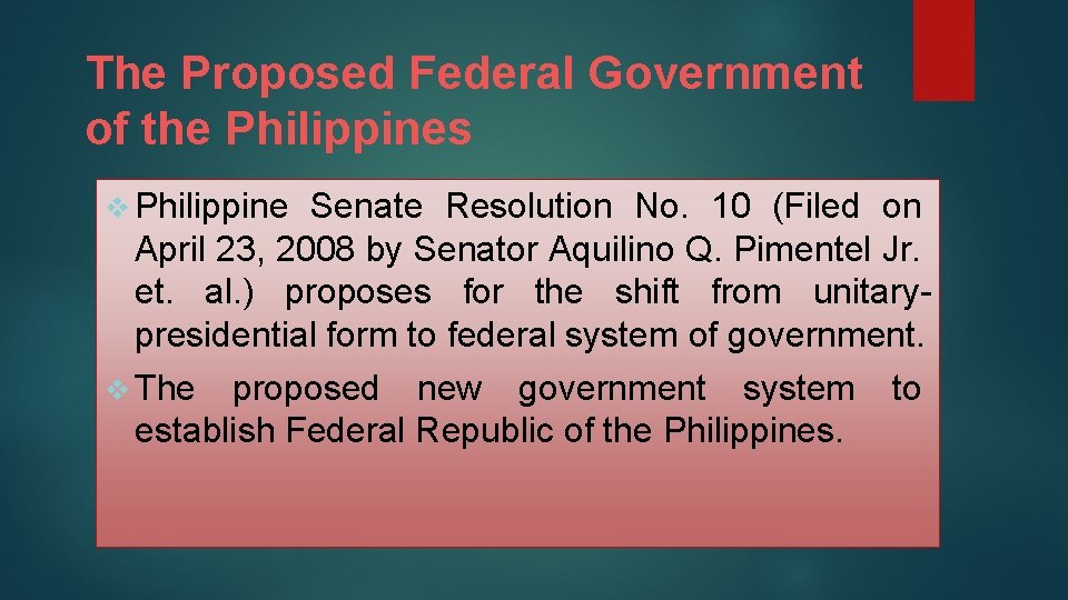 The Proposed Federal Government of the Philippines v Philippine Senate Resolution No. 10 (Filed