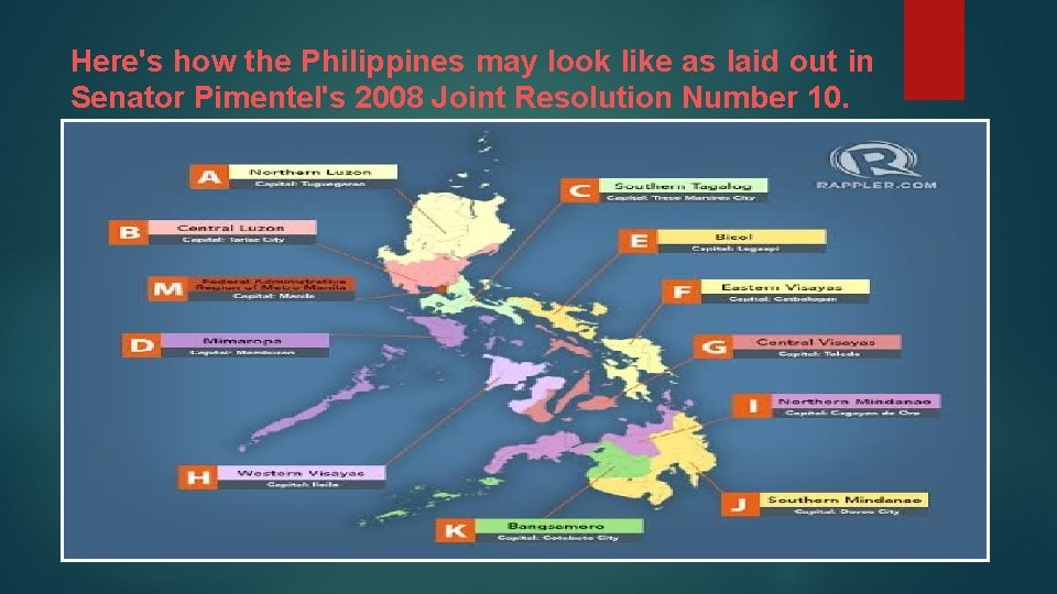 Here's how the Philippines may look like as laid out in Senator Pimentel's 2008