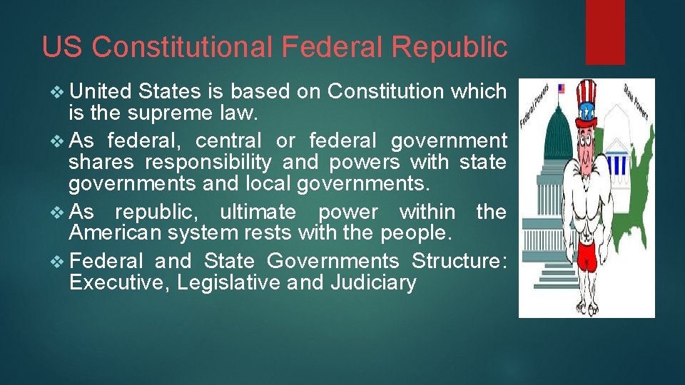 US Constitutional Federal Republic v United States is based on Constitution which is the