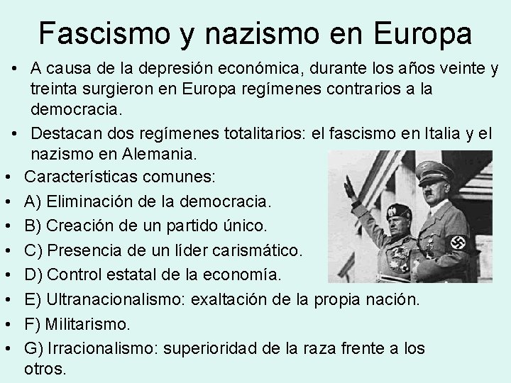 Fascismo y nazismo en Europa • A causa de la depresión económica, durante los