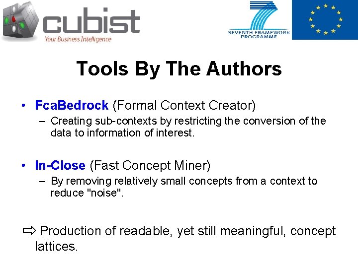 Tools By The Authors • Fca. Bedrock (Formal Context Creator) – Creating sub-contexts by