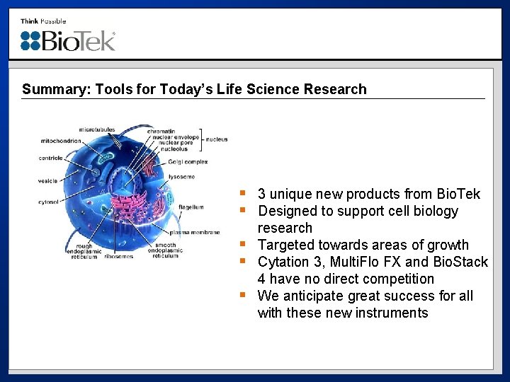 Summary: Tools for Today’s Life Science Research § 3 unique new products from Bio.