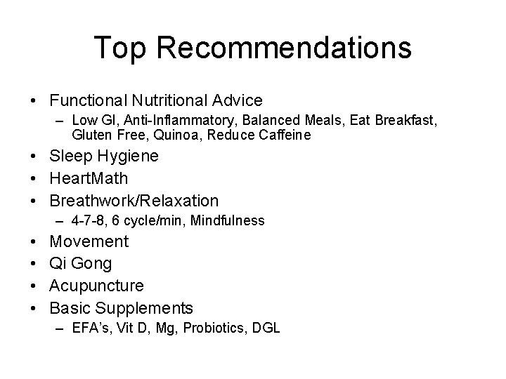 Top Recommendations • Functional Nutritional Advice – Low GI, Anti-Inflammatory, Balanced Meals, Eat Breakfast,