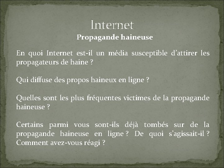 Internet Propagande haineuse En quoi Internet est-il un média susceptible d’attirer les propagateurs de