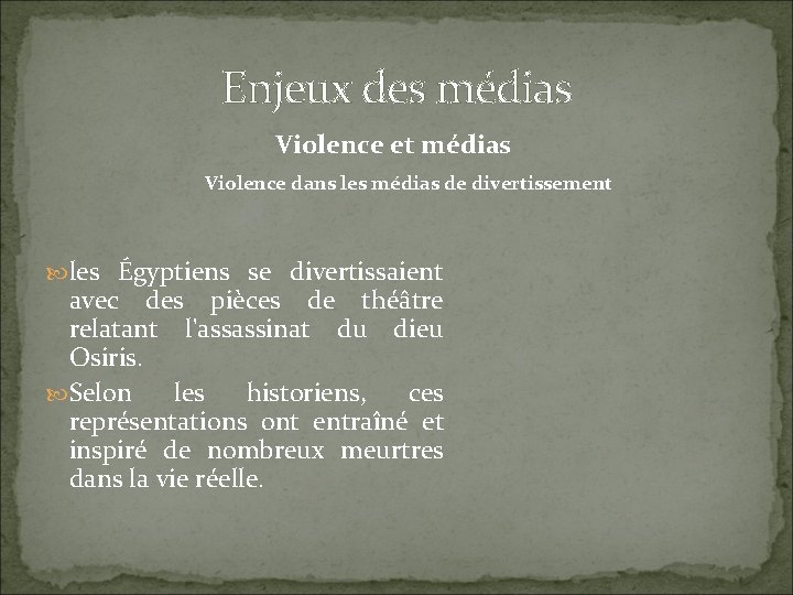 Enjeux des médias Violence et médias Violence dans les médias de divertissement les Égyptiens