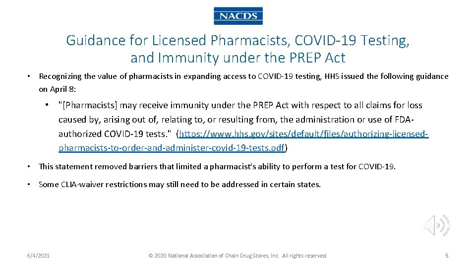 Guidance for Licensed Pharmacists, COVID-19 Testing, and Immunity under the PREP Act • Recognizing