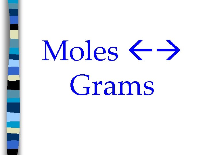 Moles Grams 