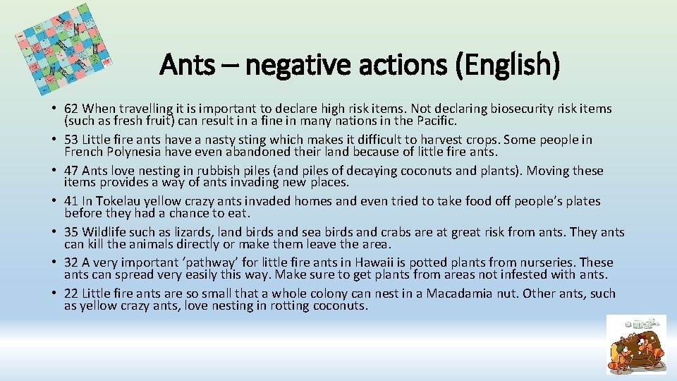 Ants – negative actions (English) • 62 When travelling it is important to declare