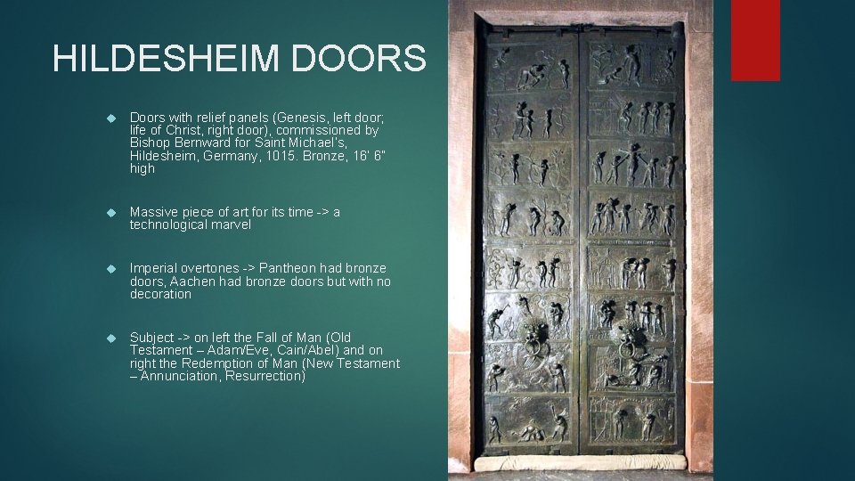 HILDESHEIM DOORS Doors with relief panels (Genesis, left door; life of Christ, right door),