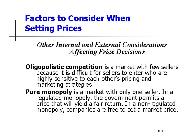 Factors to Consider When Setting Prices Other Internal and External Considerations Affecting Price Decisions
