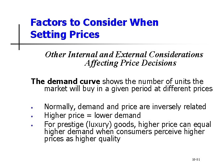 Factors to Consider When Setting Prices Other Internal and External Considerations Affecting Price Decisions