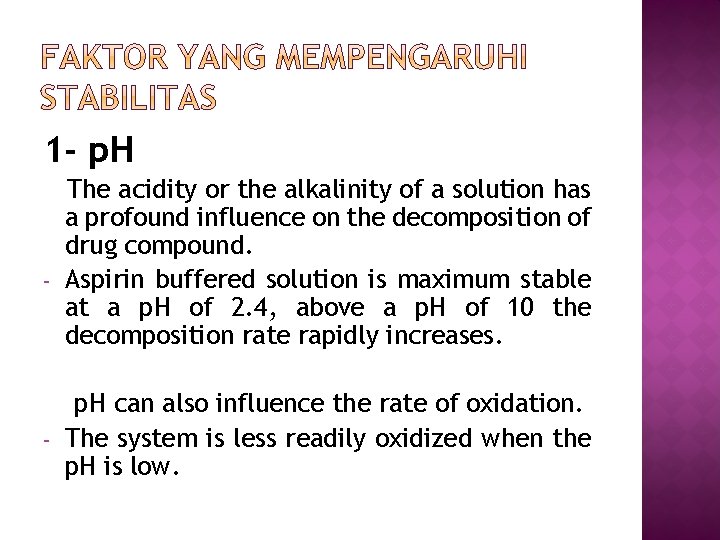 1 - p. H - - The acidity or the alkalinity of a solution