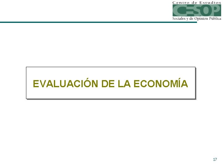 EVALUACIÓN DE LA ECONOMÍA 17 