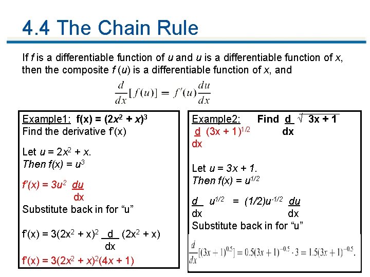 4. 4 The Chain Rule If f is a differentiable function of u and 4. 4 The Chain Rule If f is a differentiable function of u and