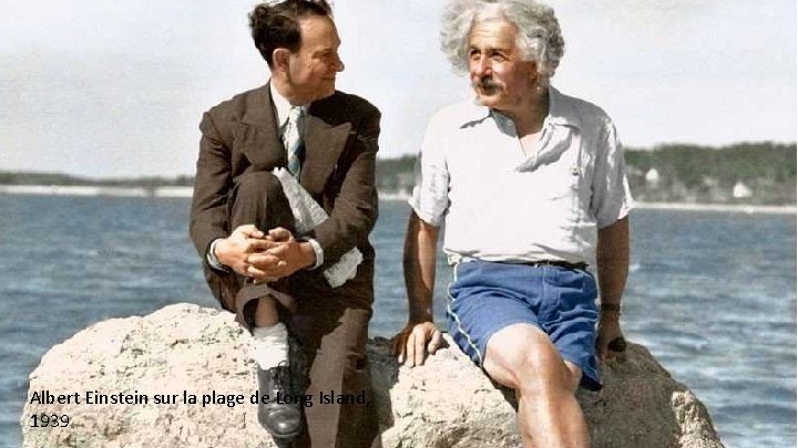 Albert Einstein sur la plage de Long Island, 1939 