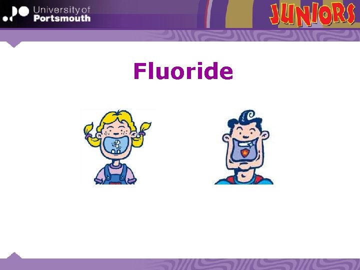 Fluoride 