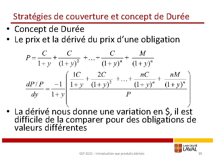 Stratégies de couverture et concept de Durée • Concept de Durée • Le prix