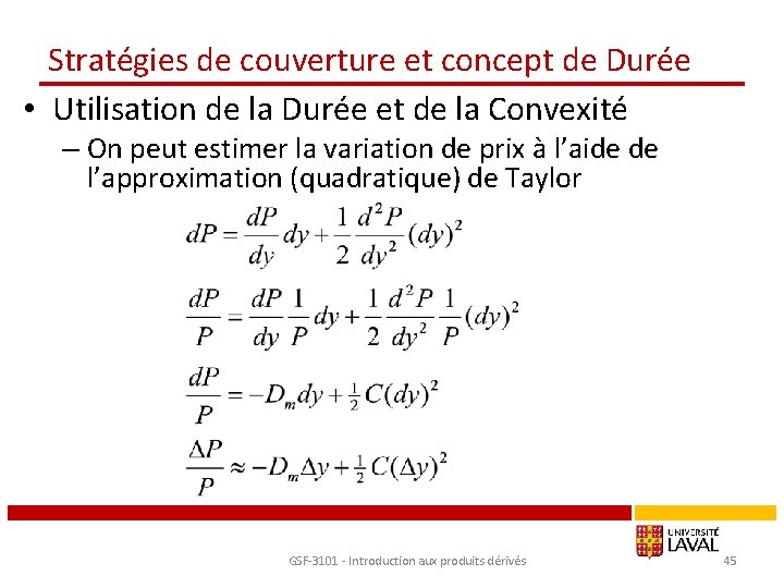 Stratégies de couverture et concept de Durée • Utilisation de la Durée et de