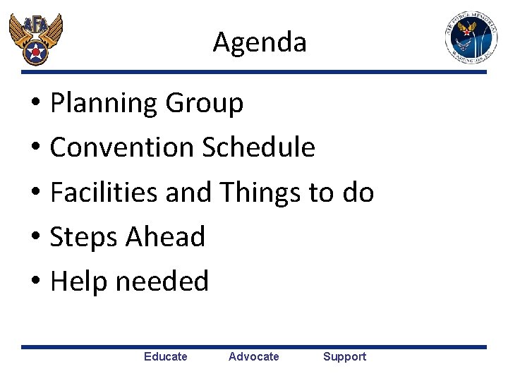 Agenda • Planning Group • Convention Schedule • Facilities and Things to do •