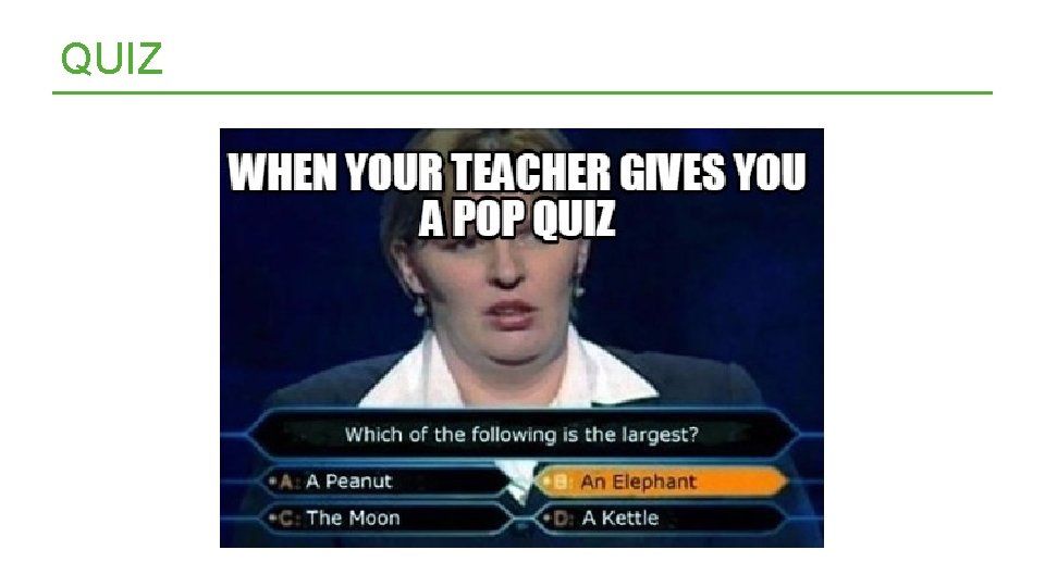 QUIZ 