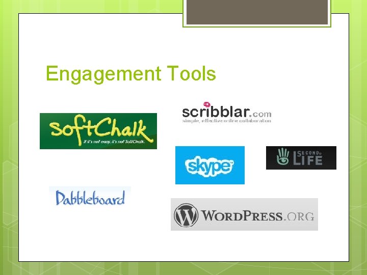 Engagement Tools 