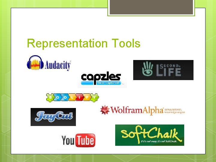 Representation Tools 
