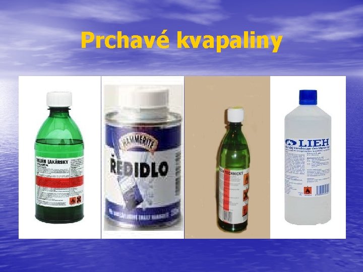 Prchavé kvapaliny 