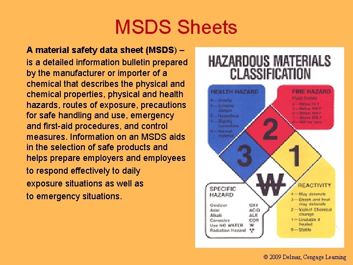 MSDS Sheets A material safety data sheet (MSDS) – is a detailed information bulletin