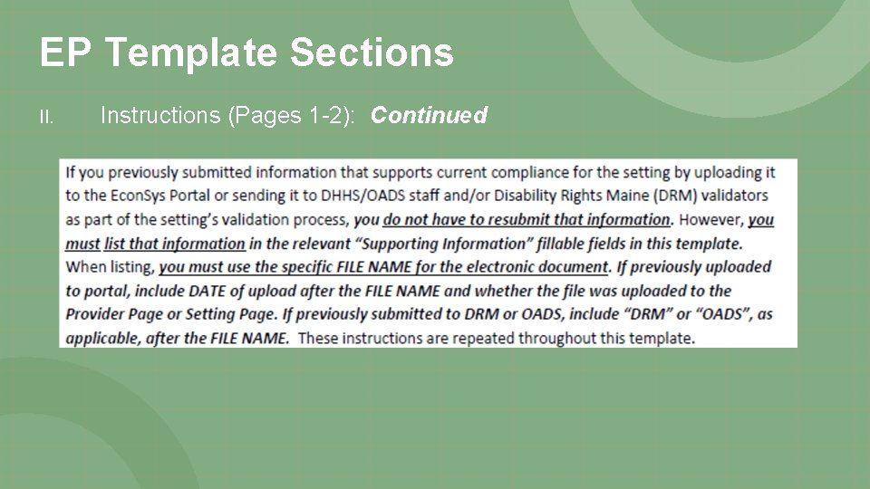 EP Template Sections II. Instructions (Pages 1 -2): Continued 