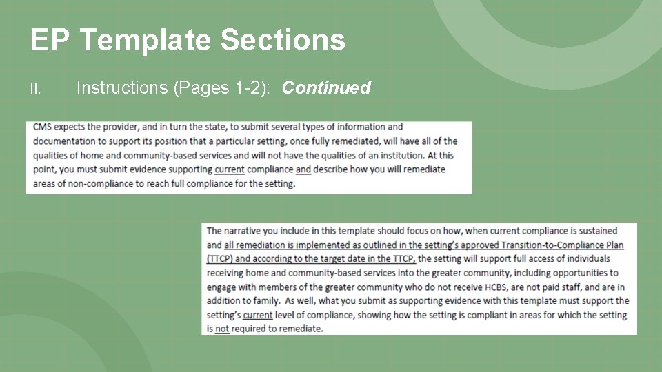 EP Template Sections II. Instructions (Pages 1 -2): Continued 