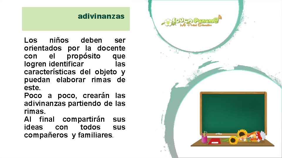 adivinanzas Los niños deben ser orientados por la docente con el propósito que logren