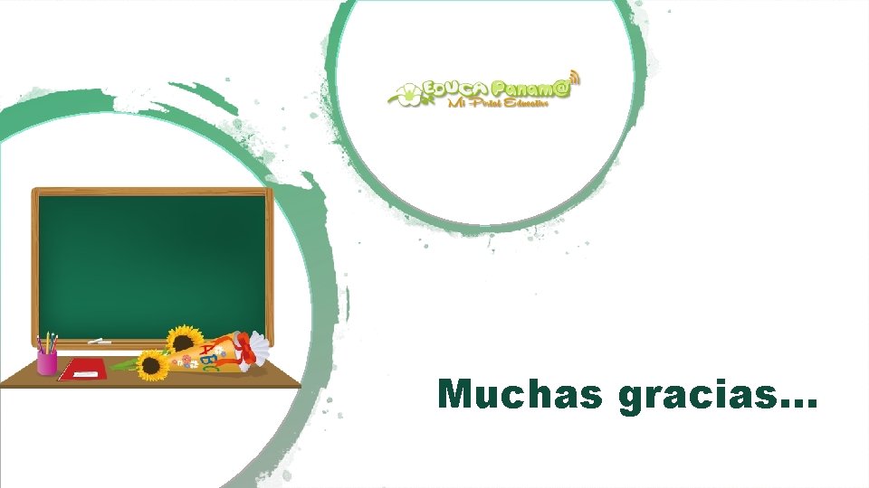 Muchas gracias. . . 