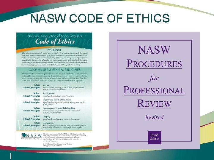 NASW CODE OF ETHICS 