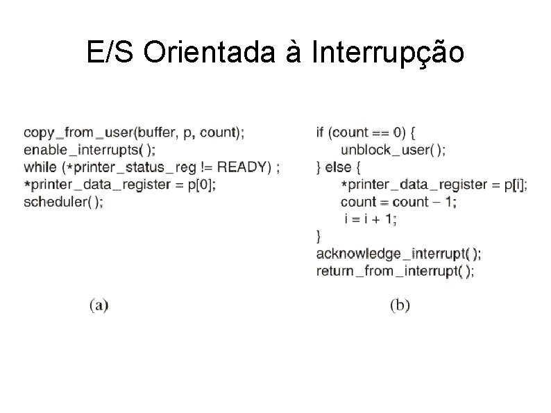 E/S Orientada à Interrupção 