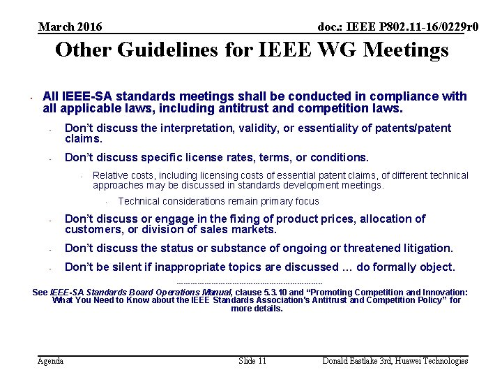 March 2016 doc. : IEEE P 802. 11 -16/0229 r 0 Other Guidelines for