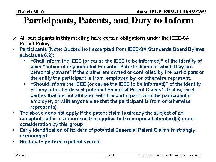 March 2016 doc. : IEEE P 802. 11 -16/0229 r 0 Participants, Patents, and