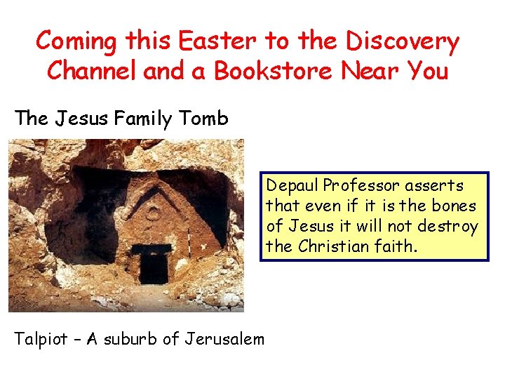 Coming this Easter to the Discovery Channel and a Bookstore Near You The Jesus