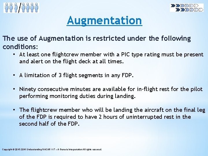 Augmentation The use of Augmentation is restricted under the following conditions: • At least