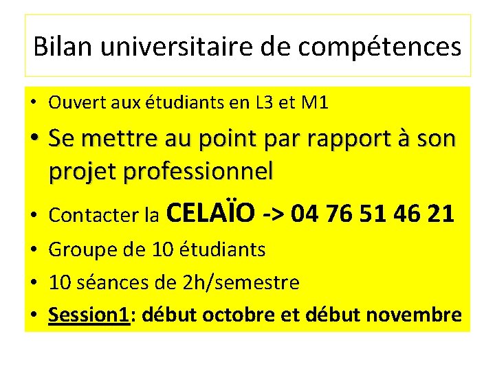 Bilan universitaire de compétences • Ouvert aux étudiants en L 3 et M 1