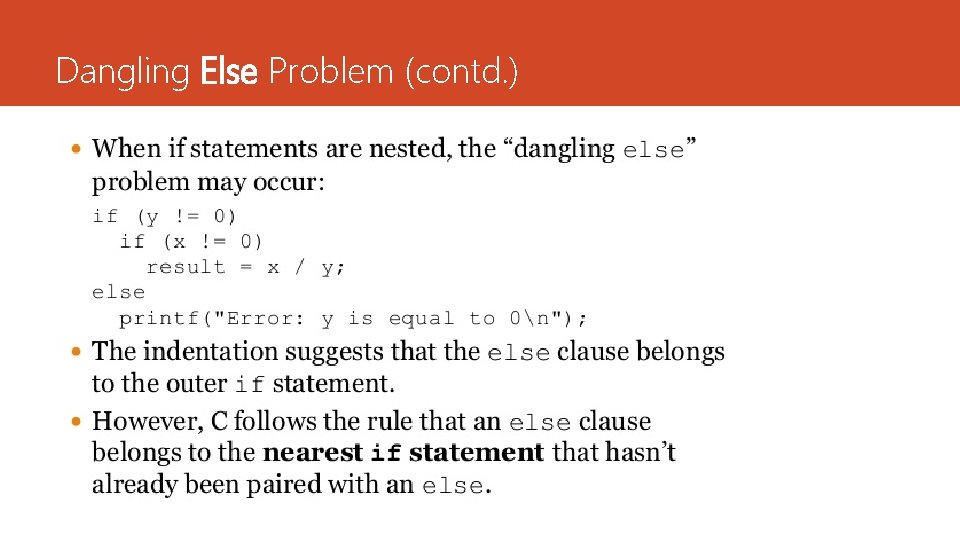 Dangling Else Problem (contd. ) 