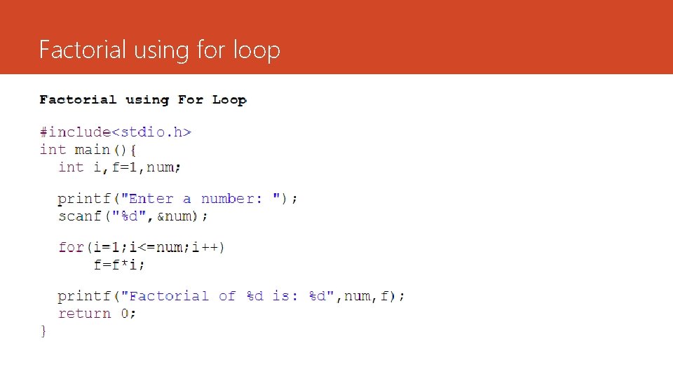 Factorial using for loop 