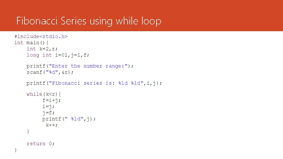 Fibonacci Series using while loop 